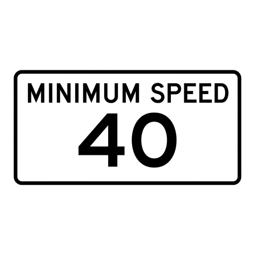 Minimum Speed Limit road sign (MUTCD-R2-4)